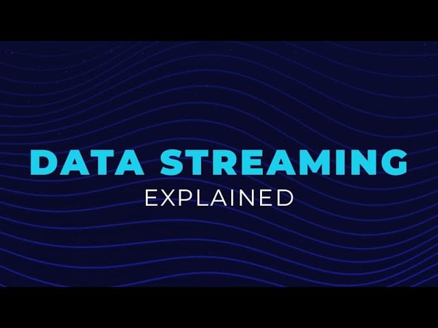 Data Streaming, Explained